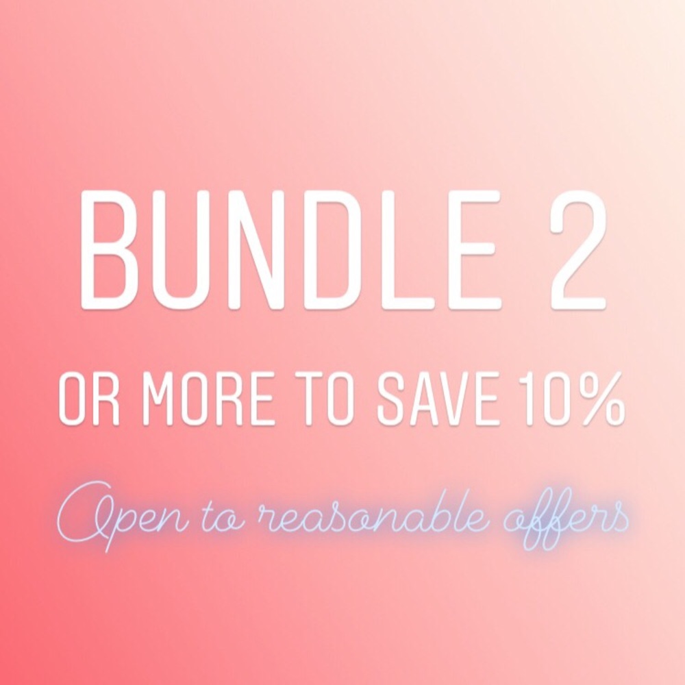 Bundle 2 or more to save 10%